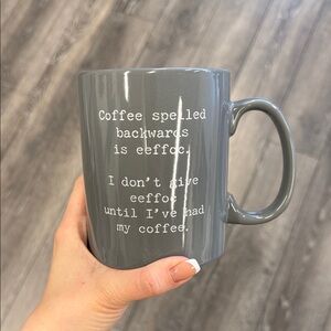 Gray Coffee Mug with Fun Quote